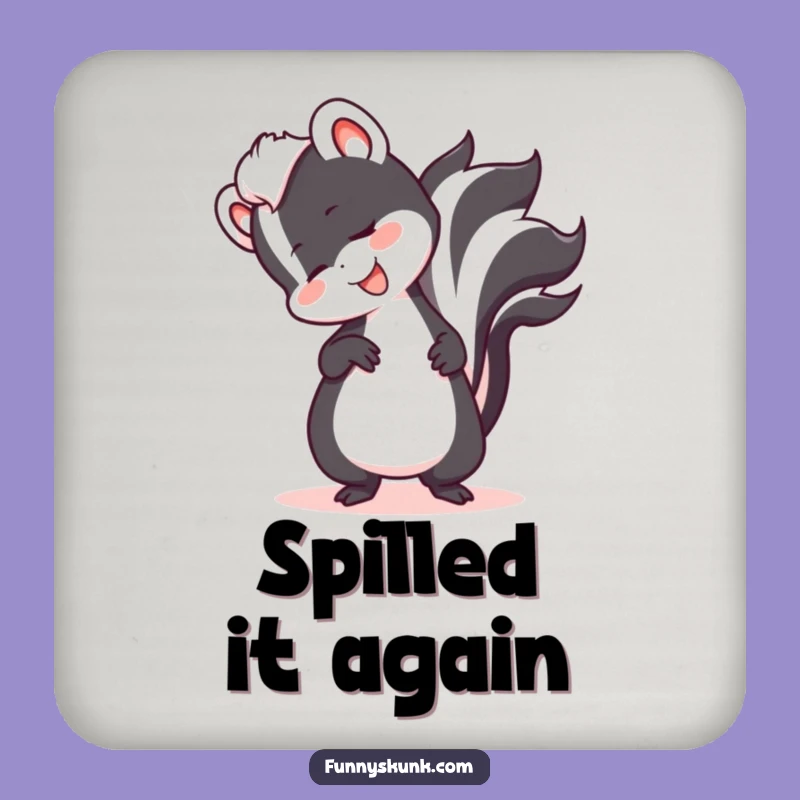 Funny Skunk Tripping Tail Coaster: Protect Surfaces with Humor, Perfect Gift