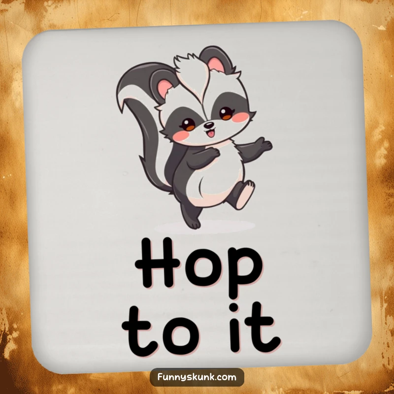 Funny skunk hop coasters featuring a fluffy skunk mid-hop with tail high, protecting surfaces with humor.