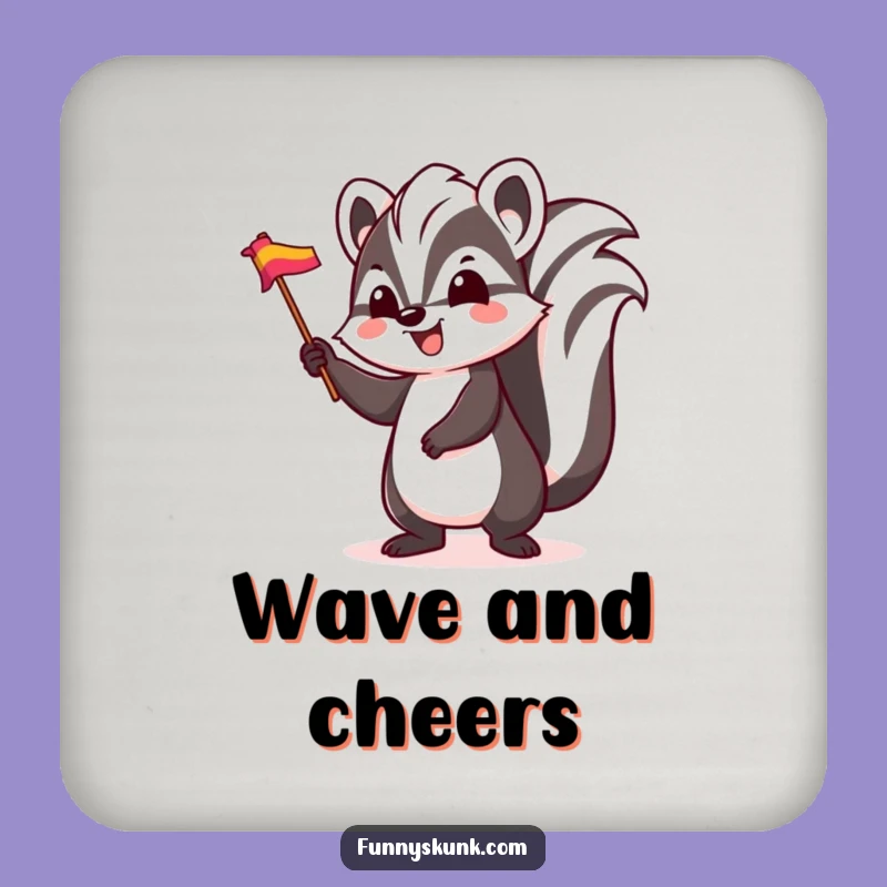 Funny Excited Skunk Flag Coaster: Protect Surfaces with Happy Skunk Spirit