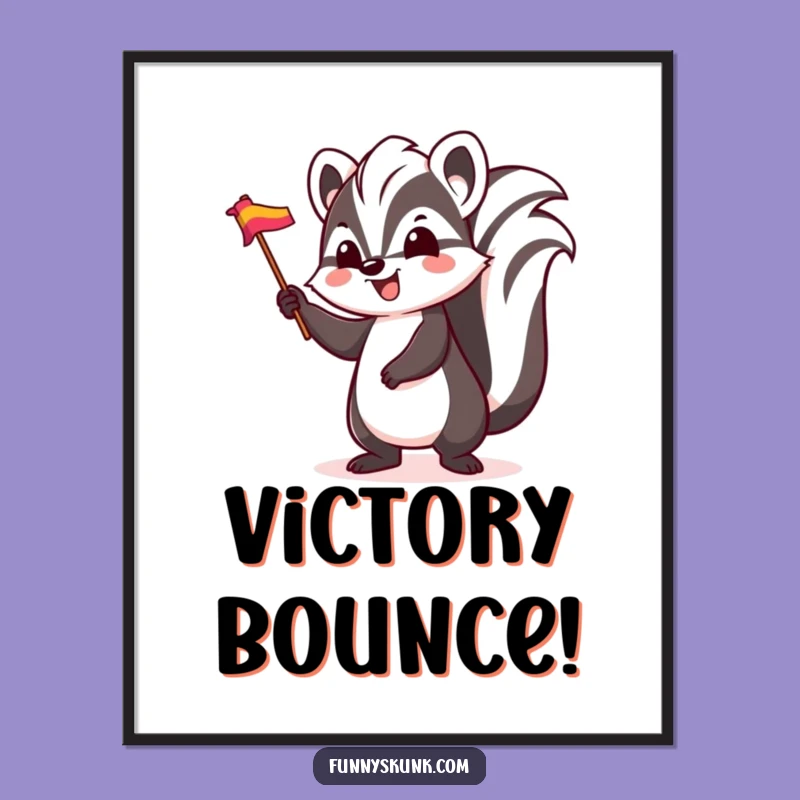 Funny Excited Skunk Flag Poster: Decorate with Happy Skunk's Celebration