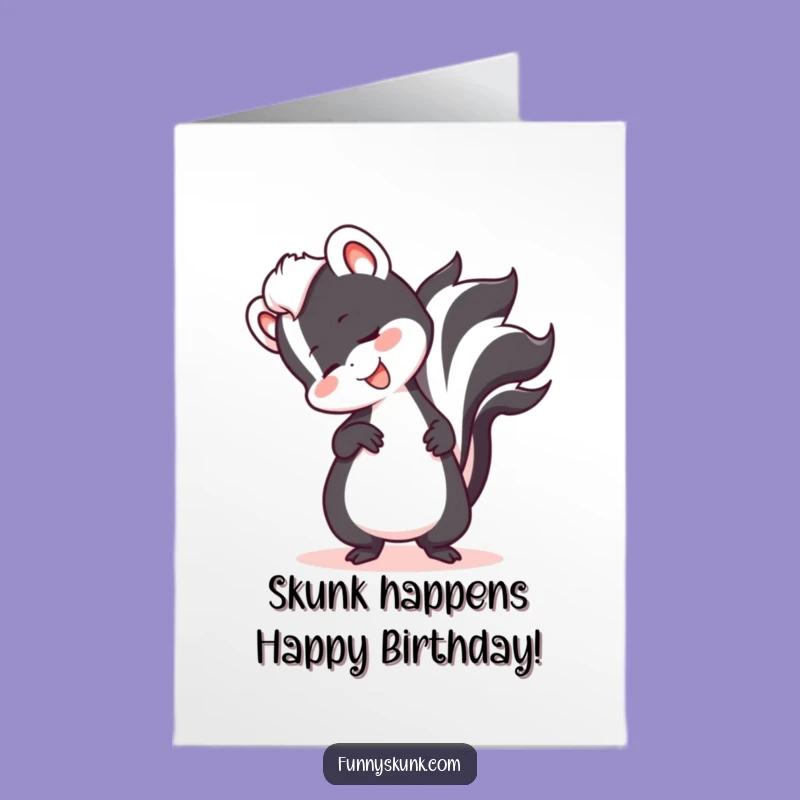 Free Printable Birthday Card: Funny Skunk Tripping, Hilarious Downloadable Gift for Laughter