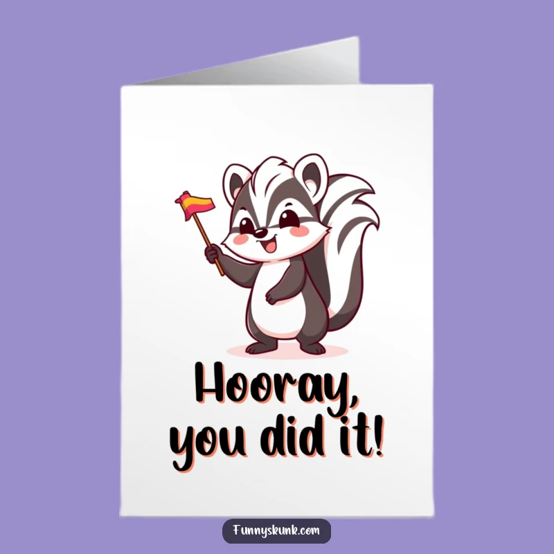 Free Printable Congrats Card: Excited Skunk Flag, Perfect Downloadable Gift