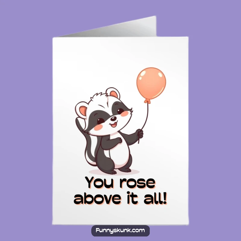 Free Printable Congrats Card: Uplifting Skunk Balloon Funny Downloadable Gift