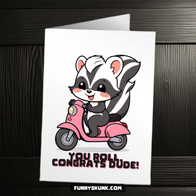 Funny free printable congratulations card showing a cheerful skunk joyfully riding a tiny scooter, celebrating success.