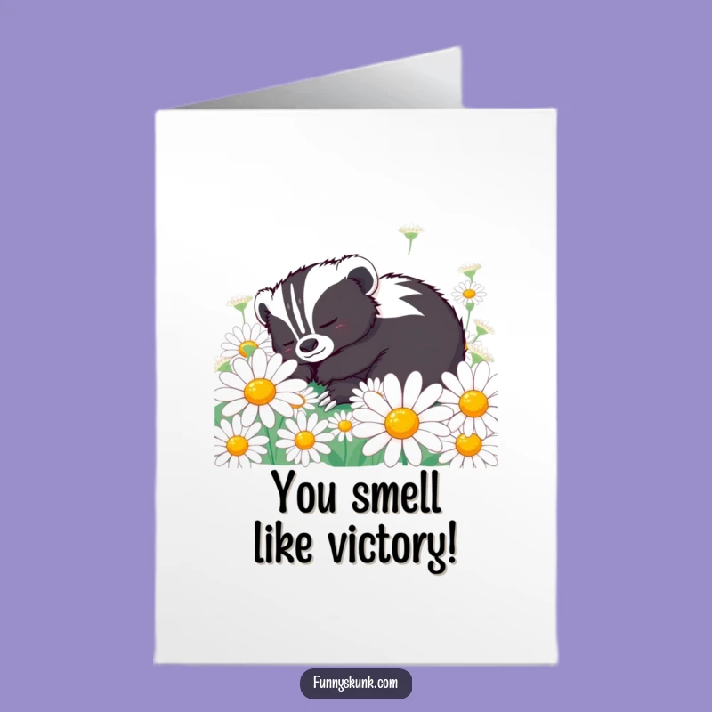 Free Printable Funny Congrats Card: Skunk Daisy Rest - Relaxing Downloadable Gift