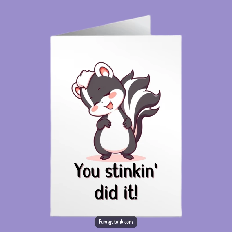 Free Printable Congrats Card: Amusing Skunk Tail Trip, Perfect Humorous Downloadable Gift