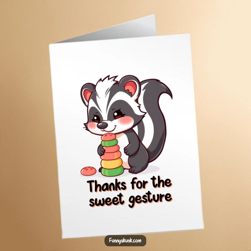 Funny Free Printable Thank You Card: A skunk playfully balancing a tower of colorful candies on its nose, a humorous downloadable.