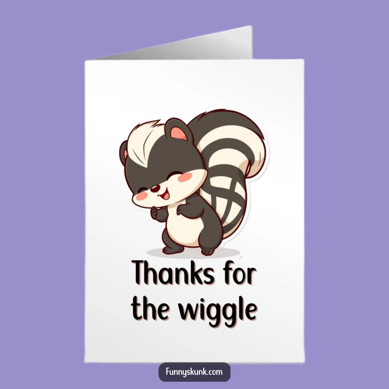 Free Printable Thank You Card: Happy Skunk Tail Wiggle, Sweet Downloadable Gift